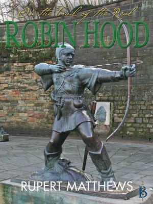 cover image of On the Trail of the Real Robin Hood
